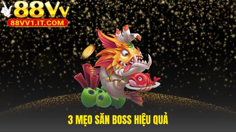Săn Boss hiệu quả nhờ chọn đạn và dùng tính năng hỗ trợ