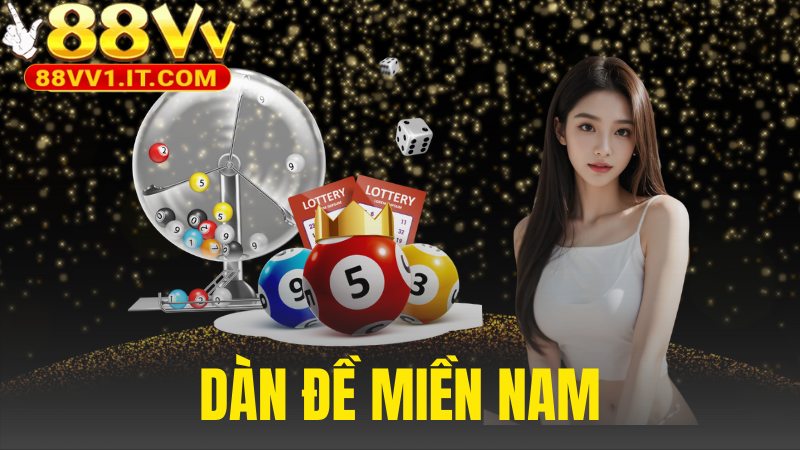 Dàn Đề Miền Nam