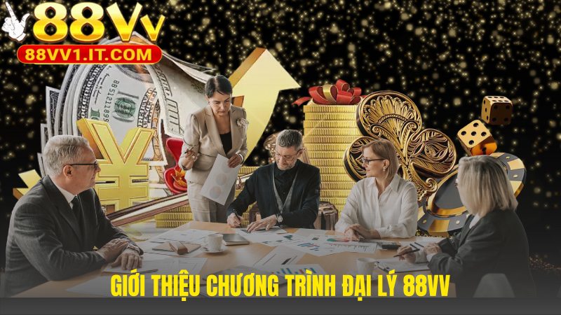 Hợp tác đại lý 88VV mô hình kinh doanh không cần vốn