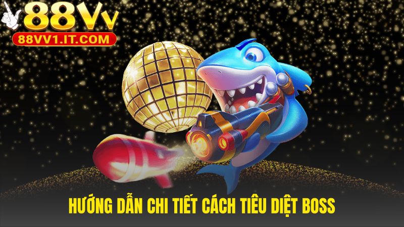 Tiêu diệt boss cần chiến thuật thay vì trông chờ may mắn