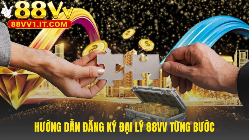 Quy trình đăng ký đối tác 88VV đơn giản chỉ trong vài bước