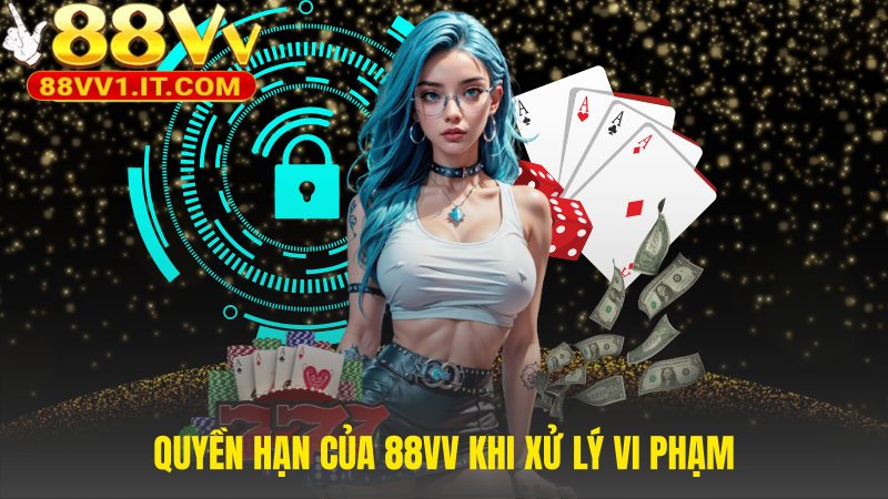 Xử lý vi phạm với quyền khóa tài khoản và thu hồi tiền thắng