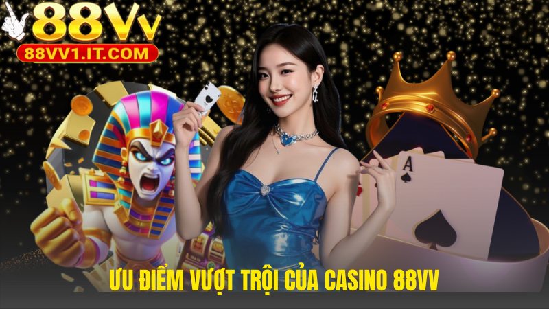 Casino 88VV có ưu điểm livestream HD và dealer chuyên nghiệp